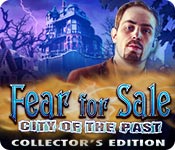 play Fear For Sale: City Of The Past Collector'S Edition