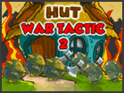 play Hut War Tactic 2