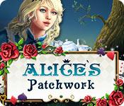 play Alice'S Patchwork