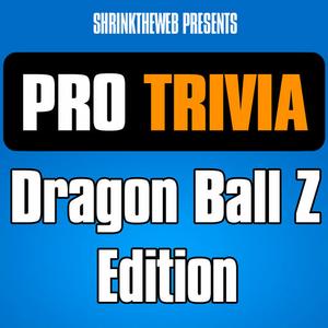 Pro Trivia - Dragon Ball Z Edition