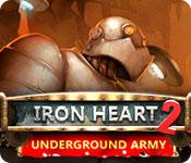 play Iron Heart 2: Underground Army