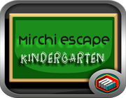 play Mirchi Escape Kindergarten