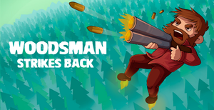 play Woodsman Strikes Back