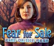 play Fear For Sale: City Of The Past