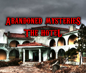 play Abandoned Mysteries The Hotel