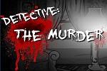 Detective The Murder