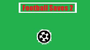 play Football Saves 2