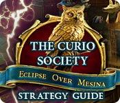 play The Curio Society: Eclipse Over Mesina Strategy Guide