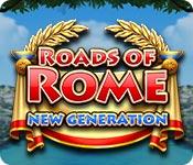 Roads Of Rome: New Generation