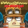 play Underground Gangster