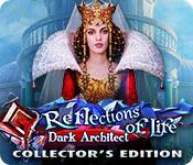 play Reflections Of Life: Dark Architect Collector'S Edition