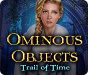 play Ominous Objects: Trail Of Time