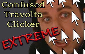 play Confused Travolta Clicker Extreme