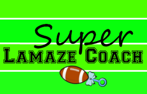 Super Lamaze Coach