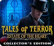 play Tales Of Terror: Estate Of The Heart Collector'S Edition