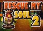 Rescue My Soul 2