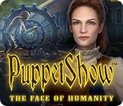 play Puppetshow: The Face Of Humanity