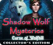 play Shadow Wolf Mysteries: Curse Of Wolfhill Collector'S Edition