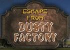 play Escape From Dusty Factory