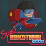 play Super Boxotron 2000