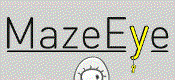 Mazeeye