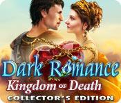 play Dark Romance: Kingdom Of Death Collector'S Edition