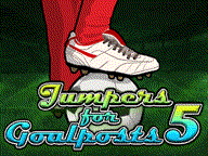 play Jumpers For Goalposts 5