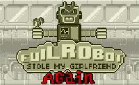 play Evil Robot Stole My Girlfriend