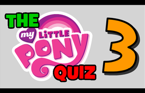 The My Little Pony Quiz 3