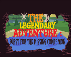 The Legendary Adventure : Quest For The Missing Companion