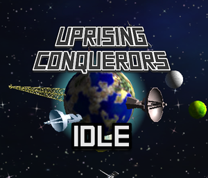 play Uprising Conquerors Idle