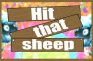 play Hit Thats Sheep