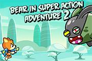 play Bear In Super Action Adventure 2