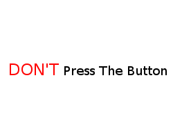 play Don'T Press The Button
