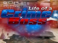 play Life Of A Crime Boss