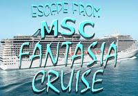 play Escape From Msc Fantasia Cruise
