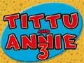 Tittu And Annie 3