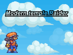 Modern Temple Raider Tutorial Level
