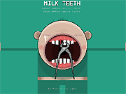 Milk Teeth