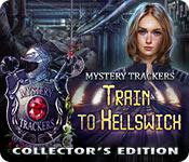 play Mystery Trackers: Train To Hellswich Collector'S Edition