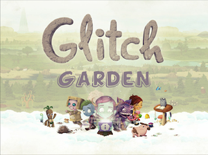 play Glitch Garden