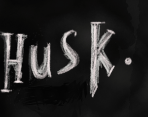play Husk.
