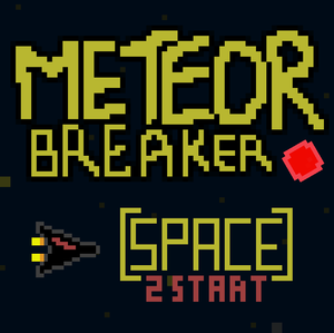 play Meteor Breaker (Lowresjam 2016)
