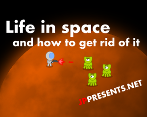 play Life In Space - And How To Get Rid Of It