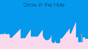 play Grow In The Hole
