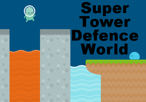 play Super Tower Defence World