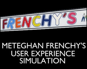 Meteghan Frenchy'S User Experience Simulation