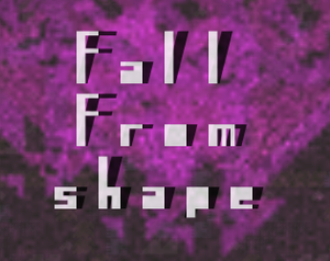 play Fall From Shape (Web)