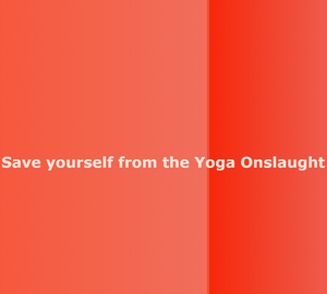 play Save Yourself From The Yoga Onslaught