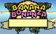 play Banana Bonanza